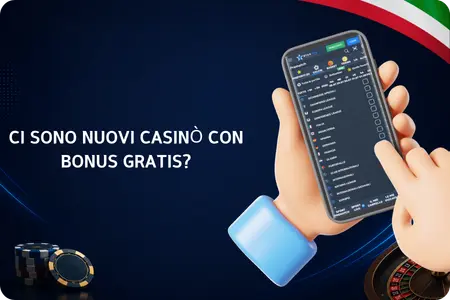 Esistono nuovi casino con bonus gratuiti Nuovi casinò no ADM